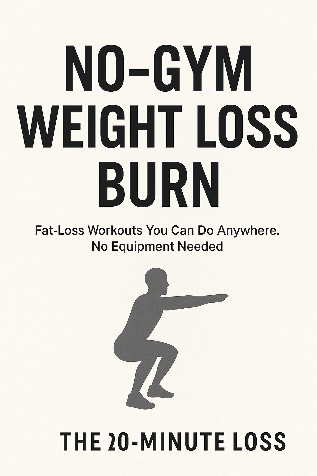 No-Gym Weight Loss Burn